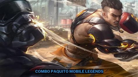 paquito combo reddit|10 Heroes For Combo With Paquito Mobile Legends (ML).